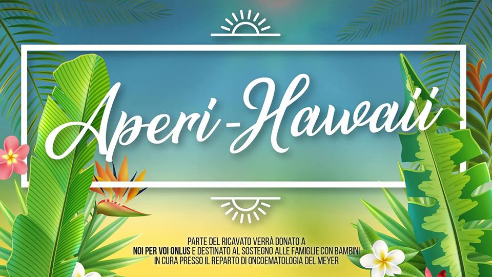 Aperi Hawaii evento di beneficenza